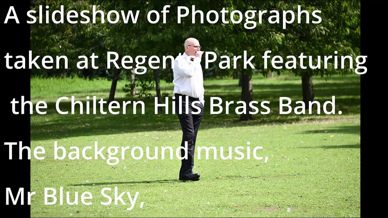 A Slideshow of Chiltern Hills Band Photos, from Regents Park Bandstand August 6th 2023, Mr Blue Sky.