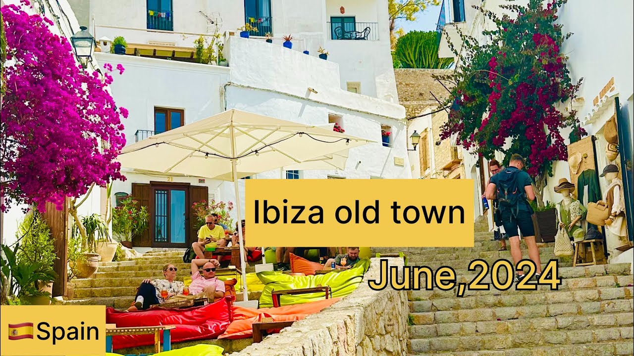 Ibiza old town walk- June,2024 - Ibiza, Spain - Dalt villa - Ibiza old town walking video