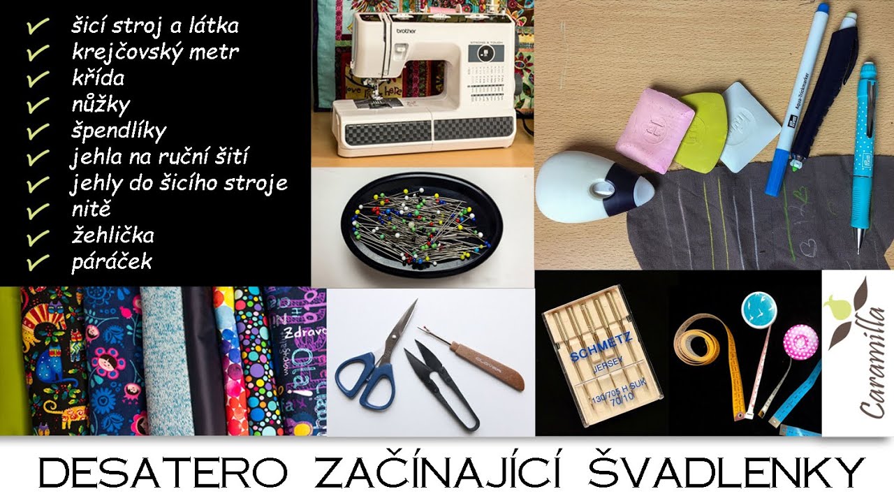 Desatero začínající švadlenky: pomůcky, bez kterých se neobejdete