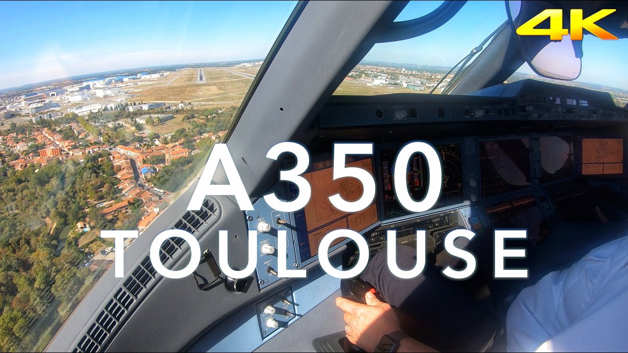 A350 | TOULOUSE LANDING 4K