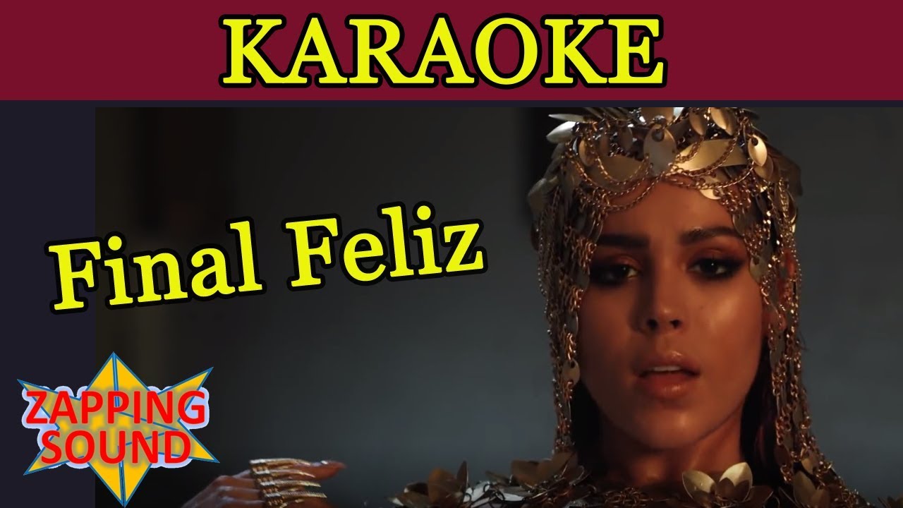 Danna Paola - Final Feliz Karaoke