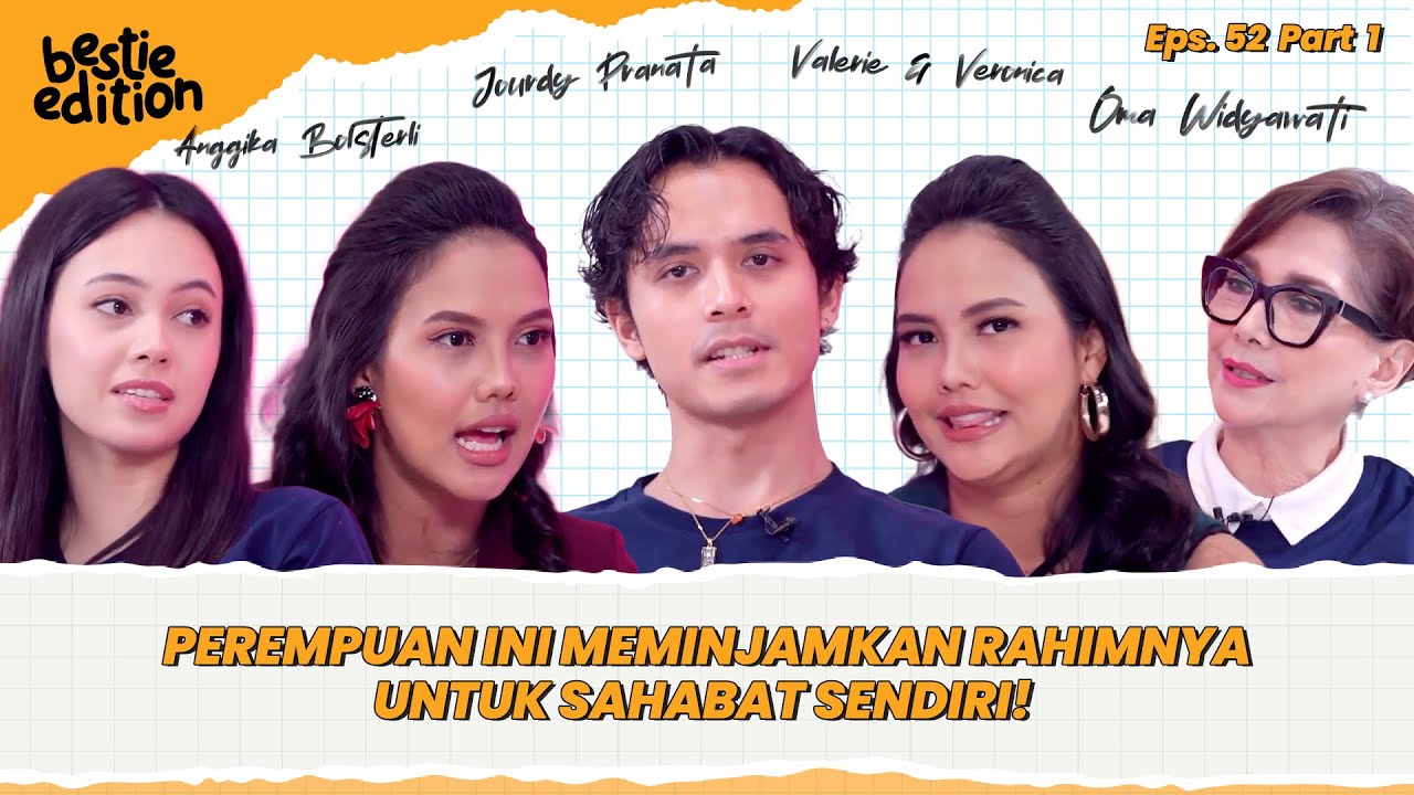 VALERIE & VERONICA NGOBROL SEPUTAR SURROGATE MOTHER BARENG CAST FILM DEAR JO! #BestieEdition
