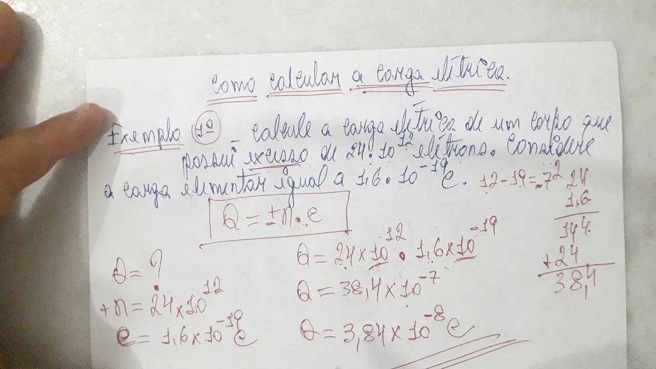 Exemplo de como calcular a Carga  Elétrica
