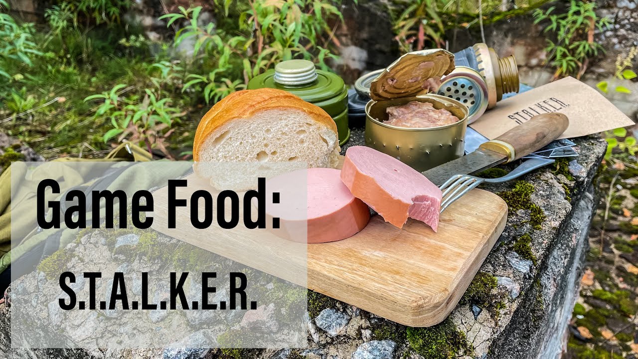Game Food: S.T.A.L.K.E.R. p.1