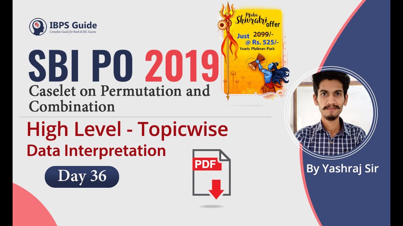 Caselet on Permutation and Combination - High-Level Topic wise - DI  | SBI PO 2019 - Day 36