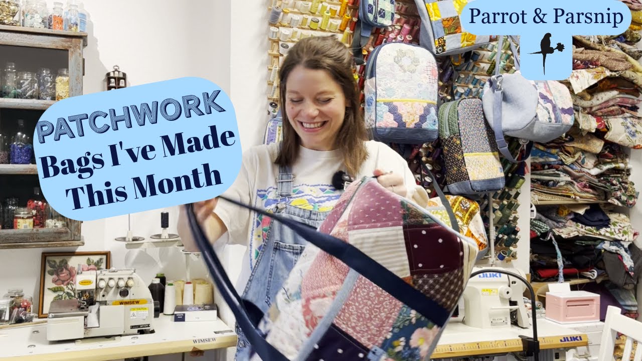 Everything I've made this month for my patchwork collection of bags, and what I'm planning next...