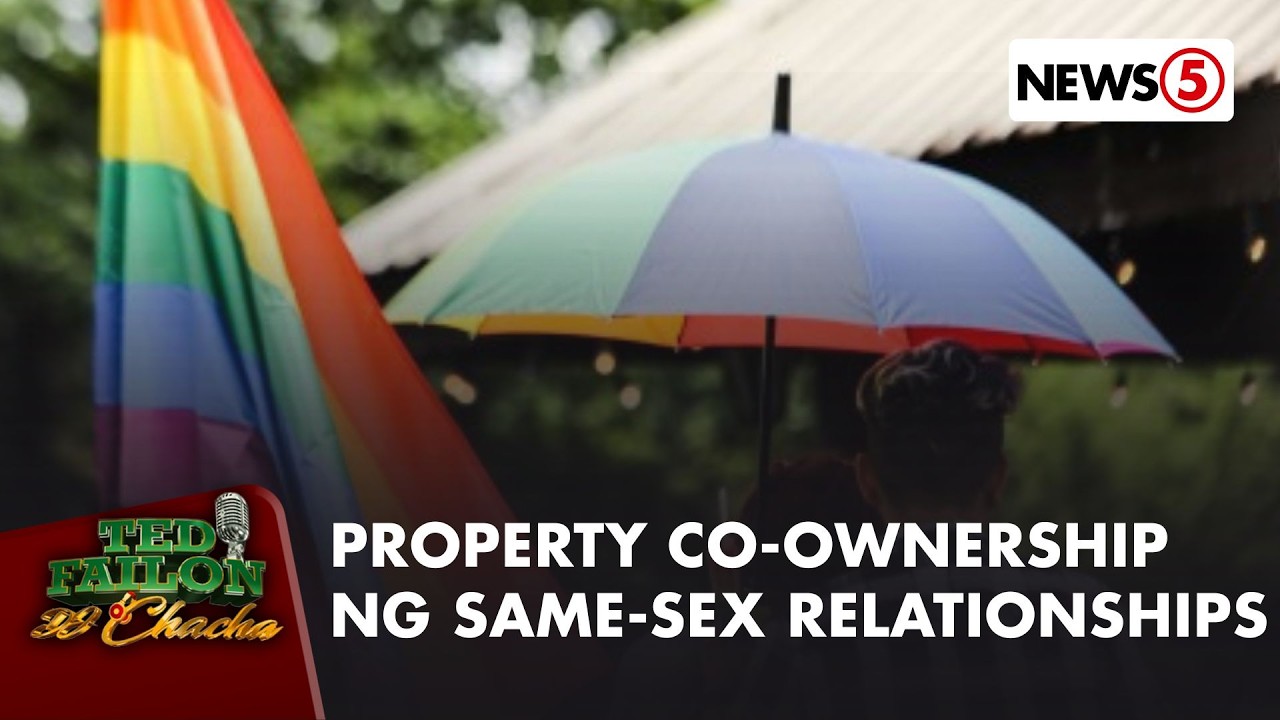 Property co-ownership ng mga same-sex couple, kinilala ng Supreme Court | Ted Failon & DJ Chacha