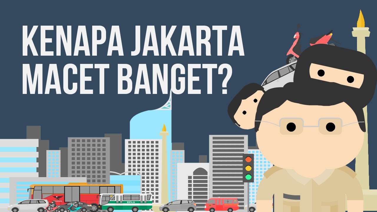 Kenapa Jakarta Macet Banget?