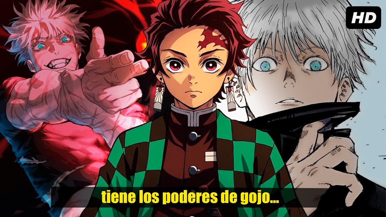 QHPS Tanjiro Tenia Lo Poderes De Gojo?