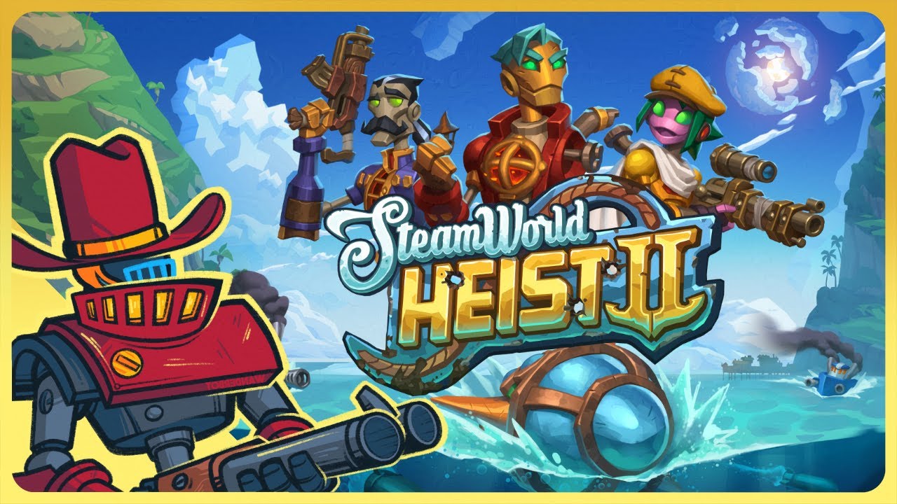 Steamworld Heist 2 Is Already One Of My Favorite Tactical RPG's I've Ever Played!