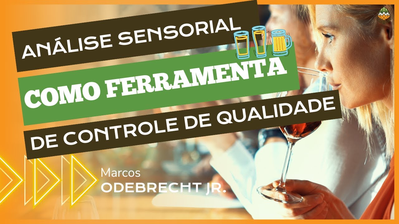 Análise Sensorial como Ferramenta de Controle de Qualidade em Cervejarias |  Tecnologia Cervejeira