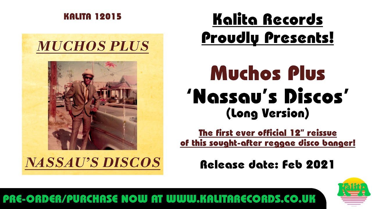 Muchos Plus - Nassau's Discos (Long Version) (Official)