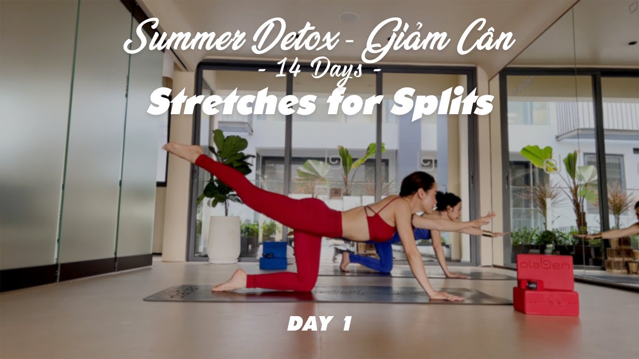 Summer Detox - Day 1 | Stretches For Splits