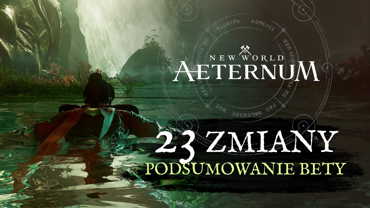 Jak Open Beta wpłynęła na New World Aeternum? Podsumowanie kluczowych zmian!