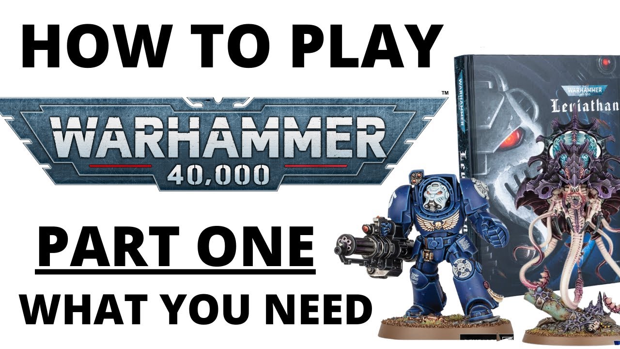 Как играть в Warhammer 40K 10-го издания — Часть 1: Что нужно для игры новичкам