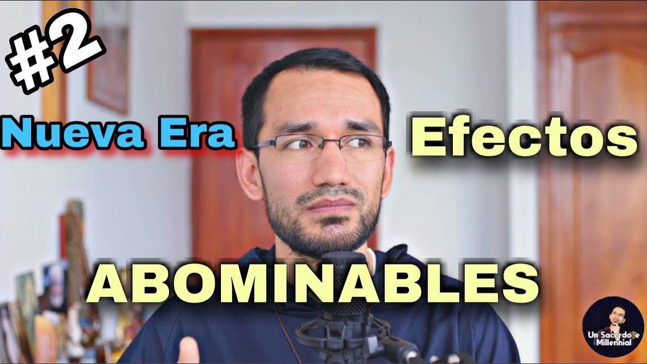 🔺Los Efectos ABOMINABLES de la Nueva Era👉 Espiritualidades que enferman Parte #2