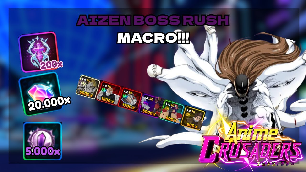 *NEW* AIZEN BOSS RUSH MACRO | Anime Crusaders