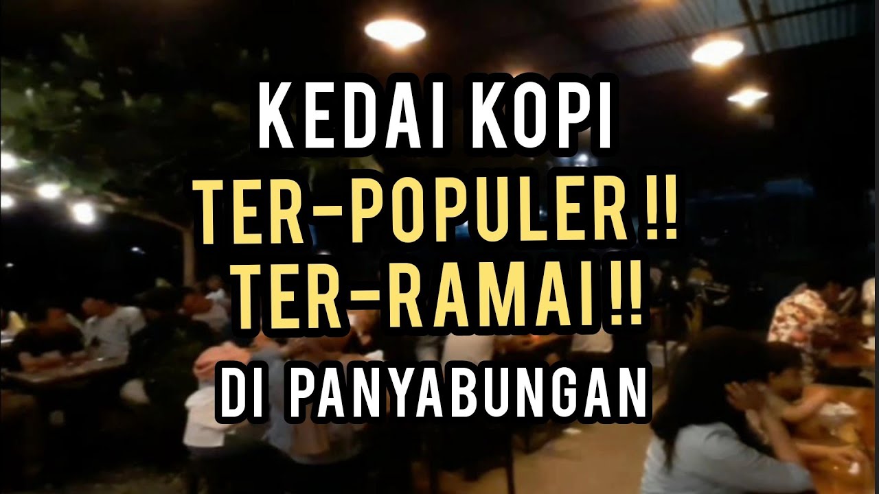 TEMPAT NGOPI FAVORITE | LOPO MANDHELING COFFEE | KEDAI KOPI MANDAILING | 2020
