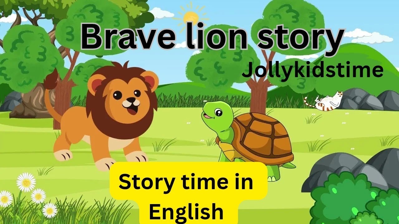 Story time @Jollykidstime03|moral story for kids|short story about Brave means kind |kg story|கதைகள்