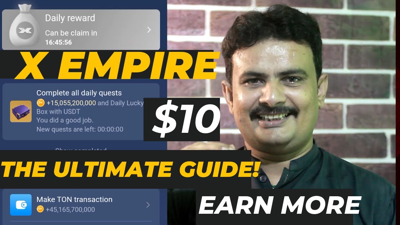 X Empire: Earn More, Work Less - The Ultimate Guide!