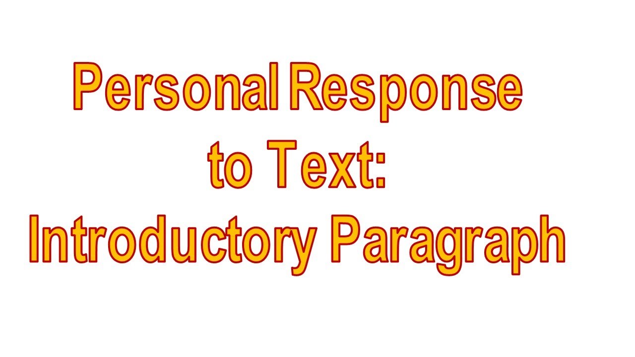 10-1 OA - Personal Response to Text Introduction Paragraph