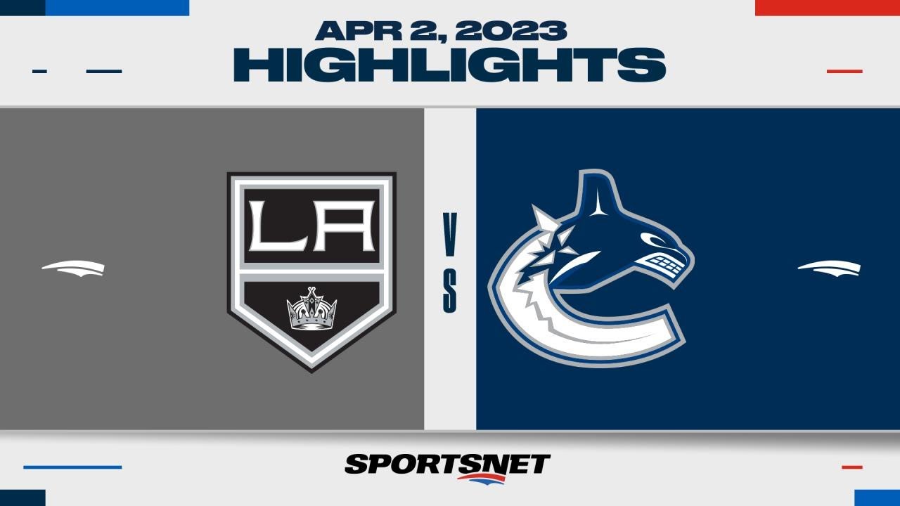 NHL Highlights | Kings vs. Canucks - April 2, 2023