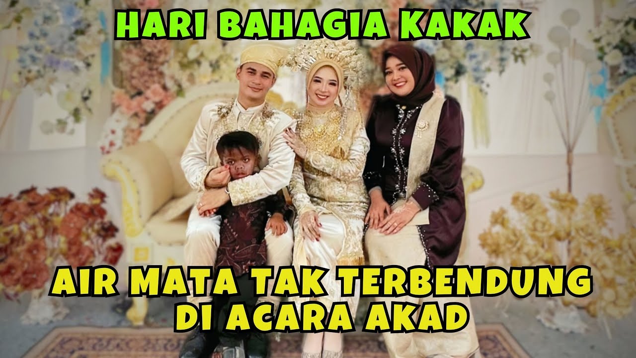 Tangis Bahagia Warnai Hari Pernikahan Kakak Tercinta