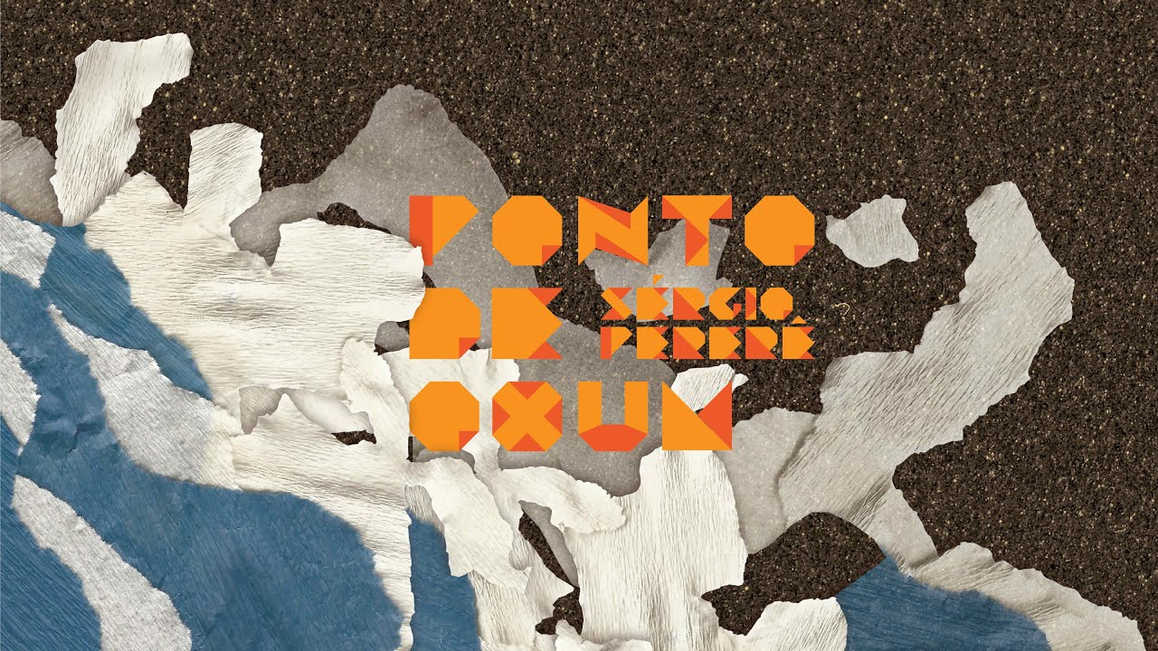 Sérgio Pererê - Ponto de Oxum