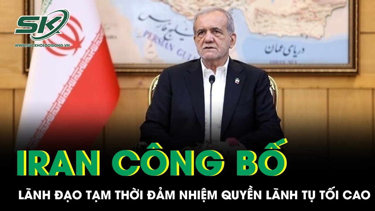 Iran công bố lãnh đạo tạm thời đảm nhiệm quyền Lãnh tụ Tối cao thay ông Ali Khamenei