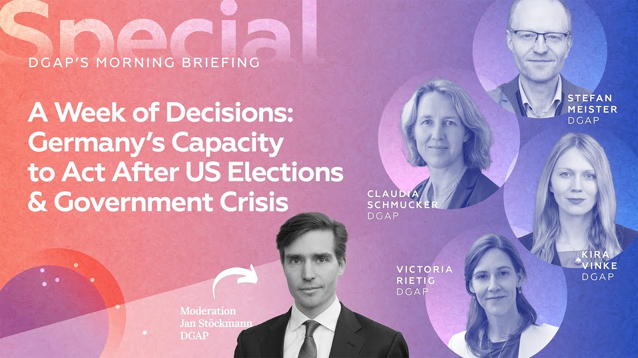 A Week of Decisions: Germany&rsquo;s Capacity to Act After US Elections & Government Crisis