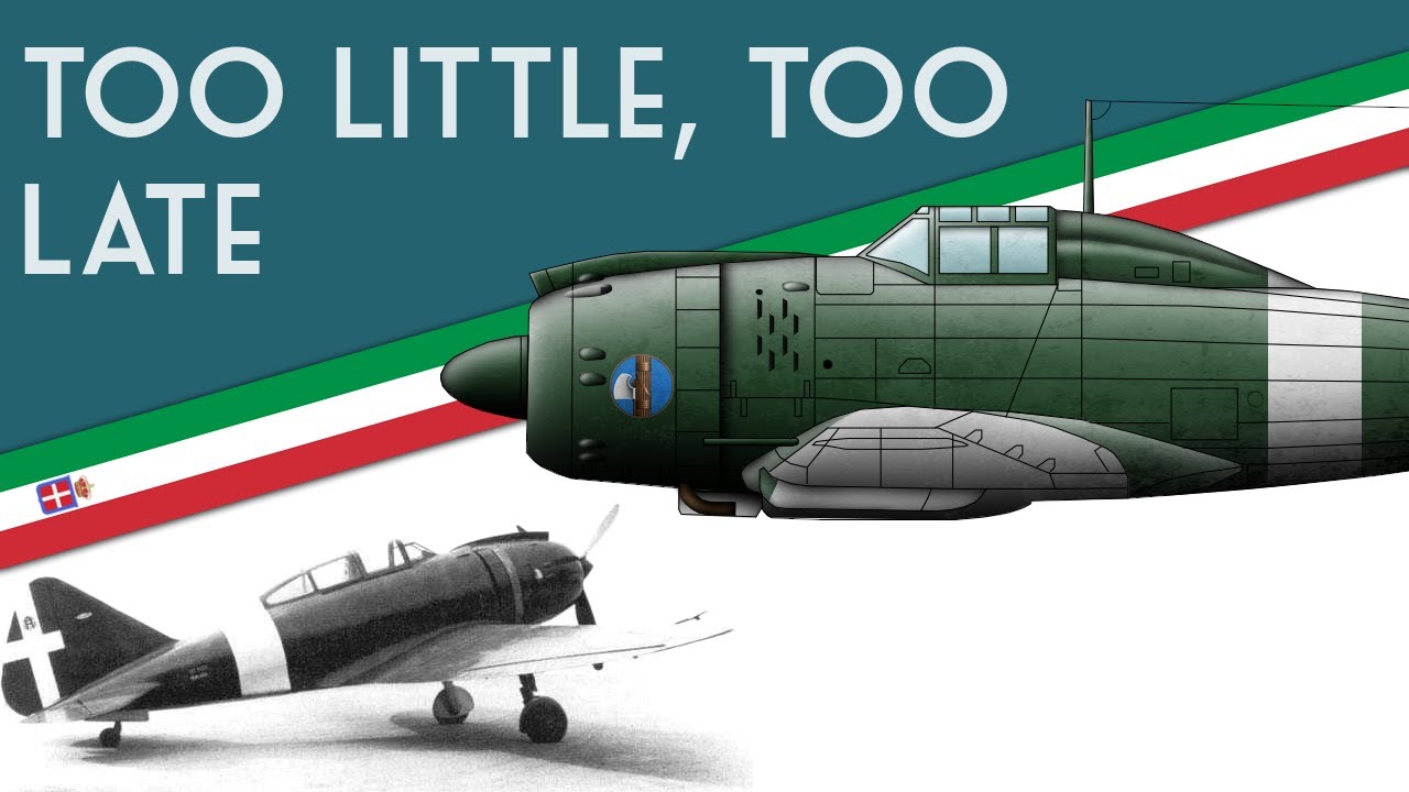 Too Little Too Late | Italy's Reggiane Re.2002 Ariete Fighter