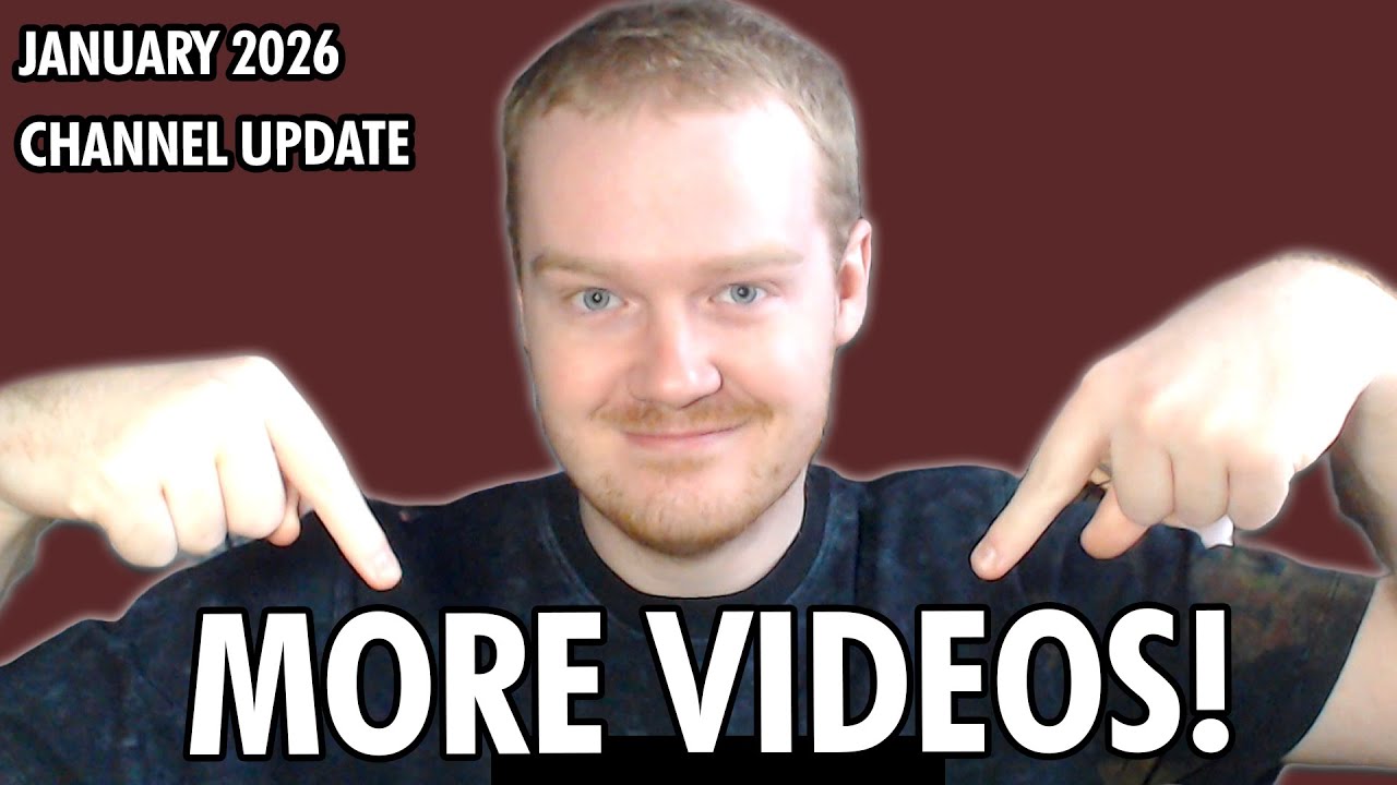 What To Expect Around Here In 2026... Channel Update
