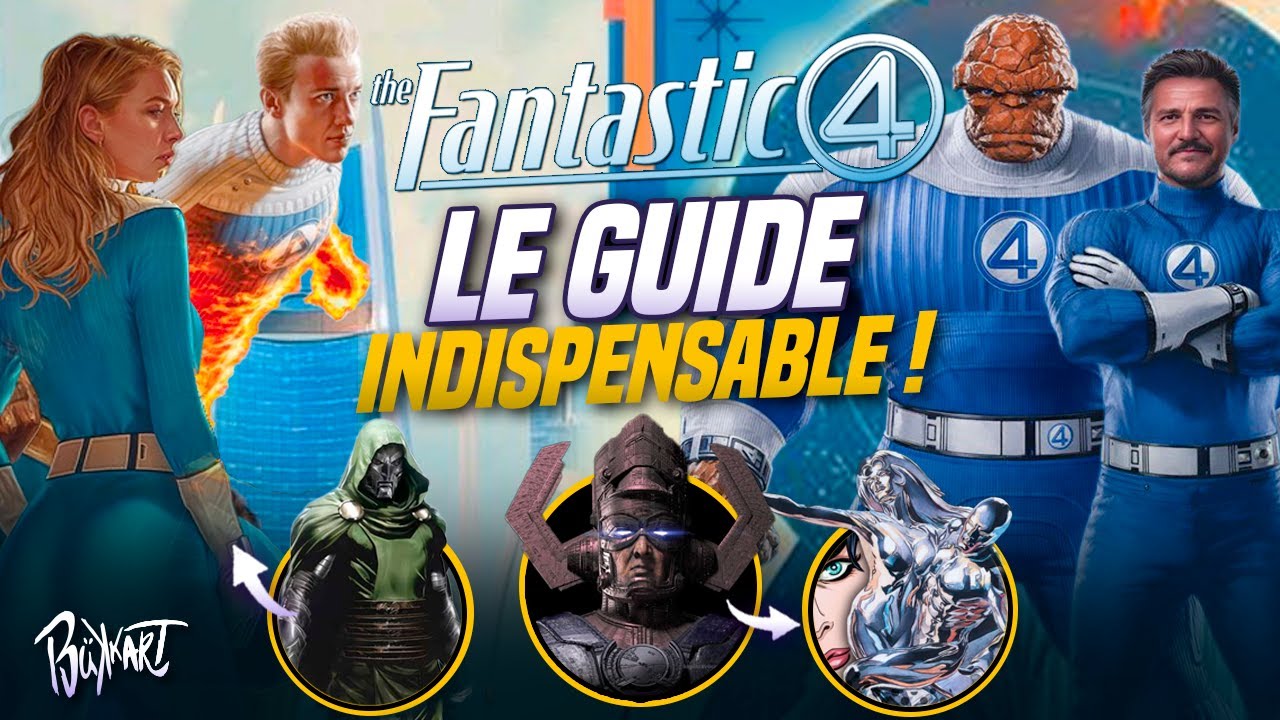 4 FANTASTIQUES: Le GUIDE ULTIME Avant Le Film ( INDISPENSABLE )