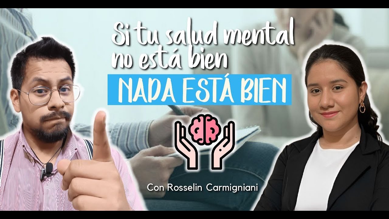 EP77. Salud mental junto de Rosselin Carmigniani de Kallpa Latam