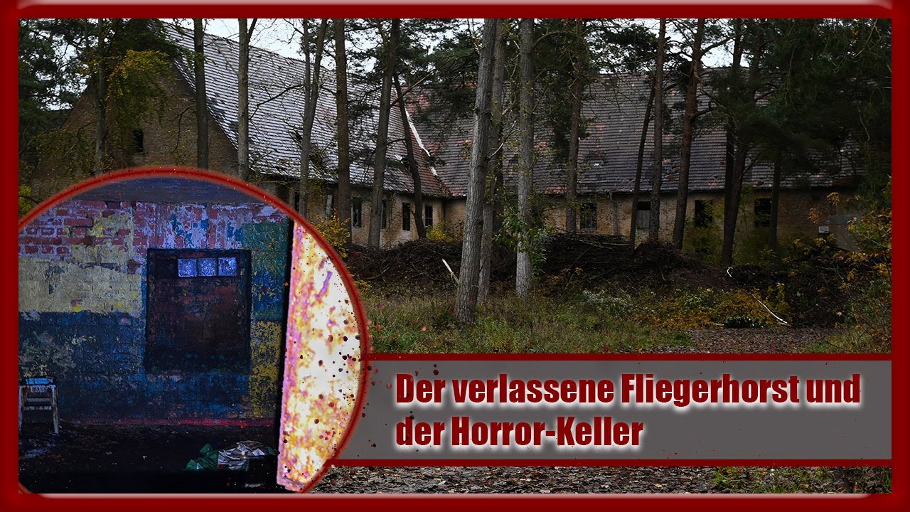 Lost Place - der düstere Fliegerhorst  - Teil 1