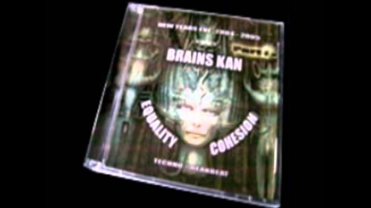 Brains Kan, Equality Cohesion - NYE 2004