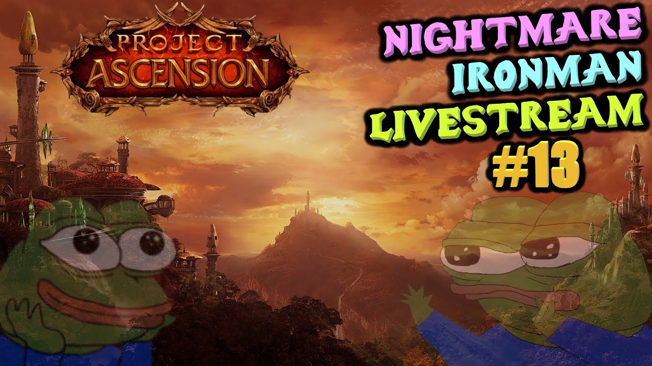 Project Ascension Livestream - Season 7 - Nightmare Ironman Challenge! Stream #13