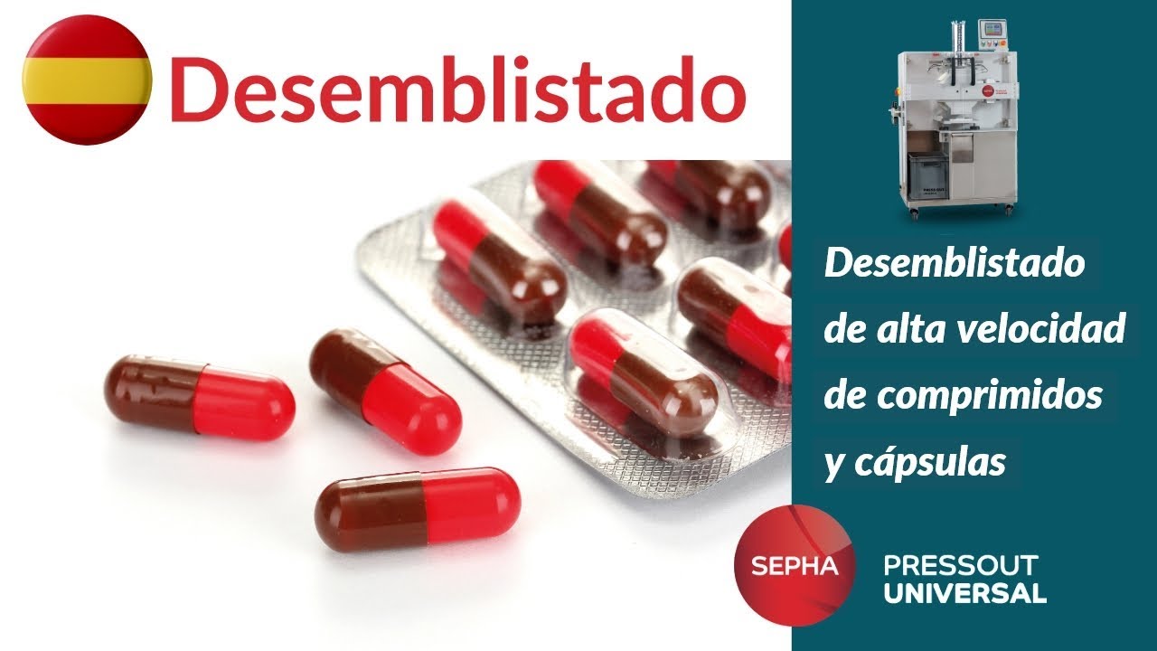 Desemblistado de alta velocidad de comprimidos y cápsulas - Sepha PressOut Universal