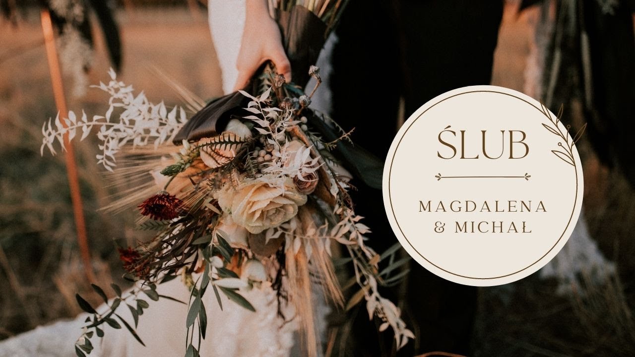 Ślub Magdaleny i Michała  [20.05.2022]
