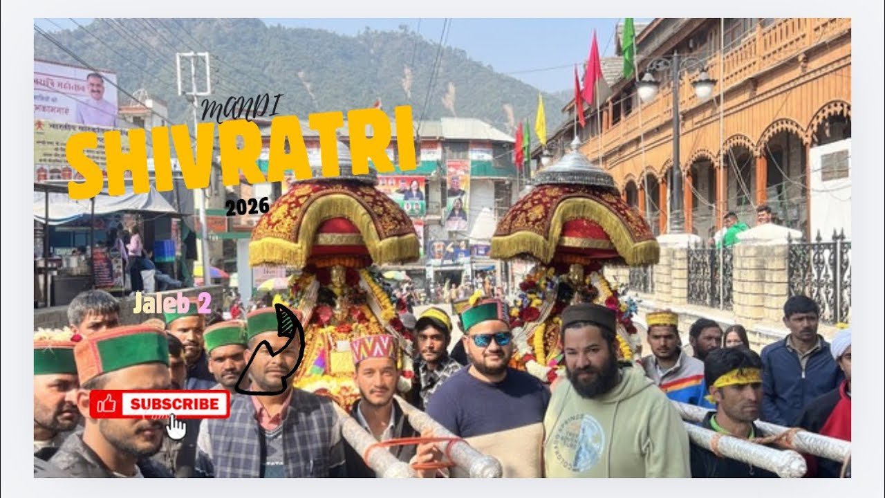 MANDI SHIVRATRI 2026 :JALEB 2(19/02/2026) 