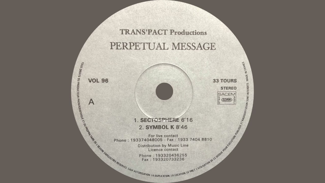 Perpetual Message – Sectosphere.