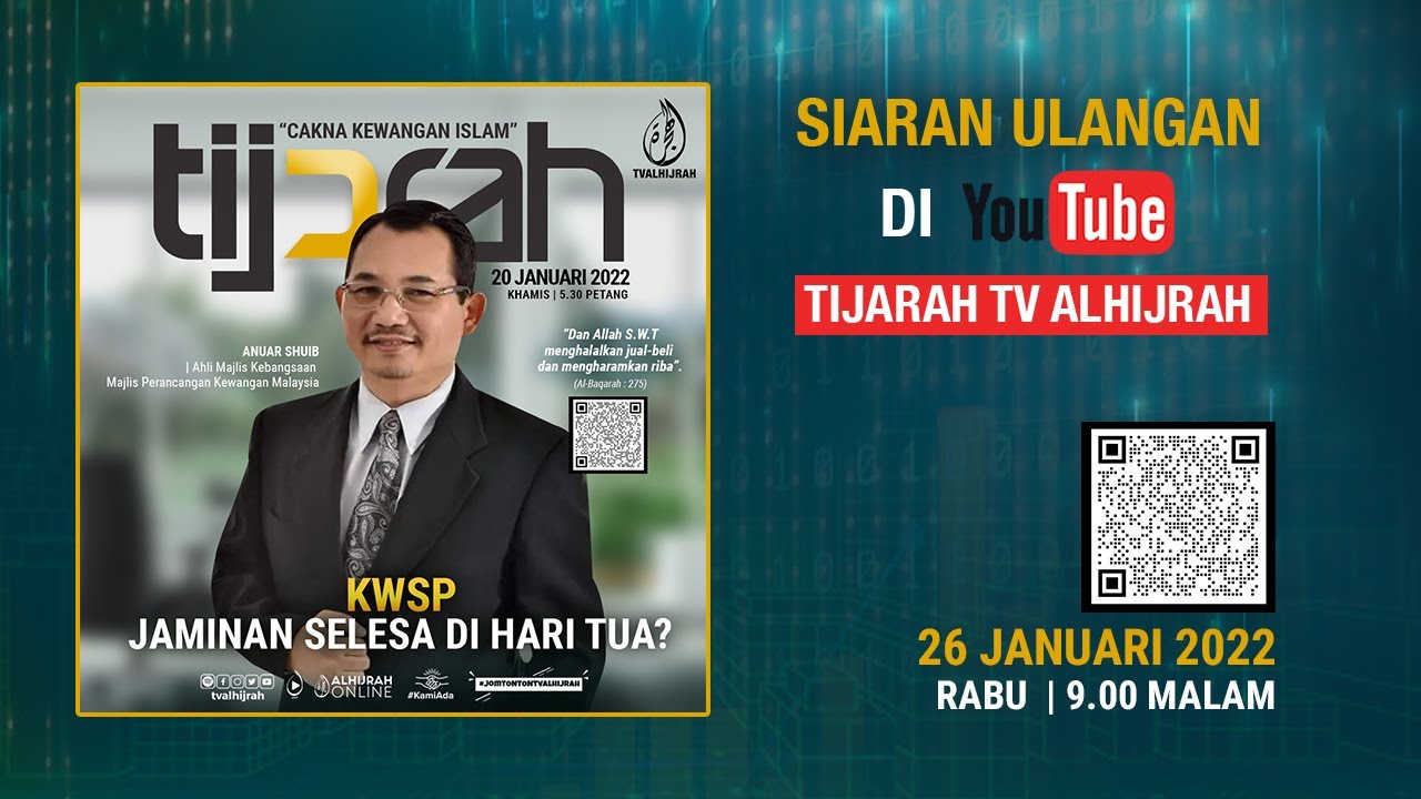 TIJARAH: KWSP, JAMINAN SELESA DI HARI TUA?