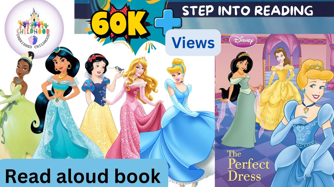 Disney Princess Read Aloud Book for Kids | Step 2 | Read Along | The Perfect Dress | Bedtime Story |