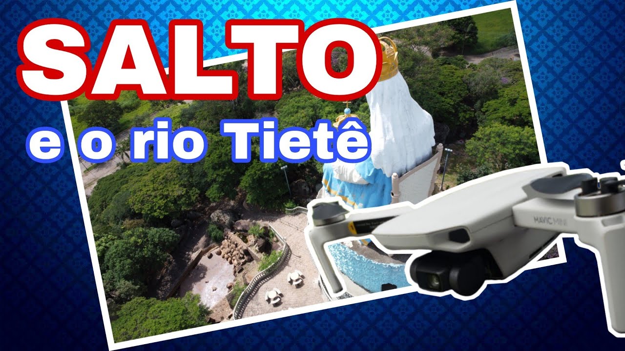 Drone conhecendo Salto Sp