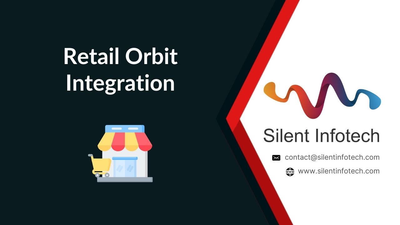 Retail Orbit - Odoo Integration | Odoo Module Tutorial | Silent Infotech Inc.
