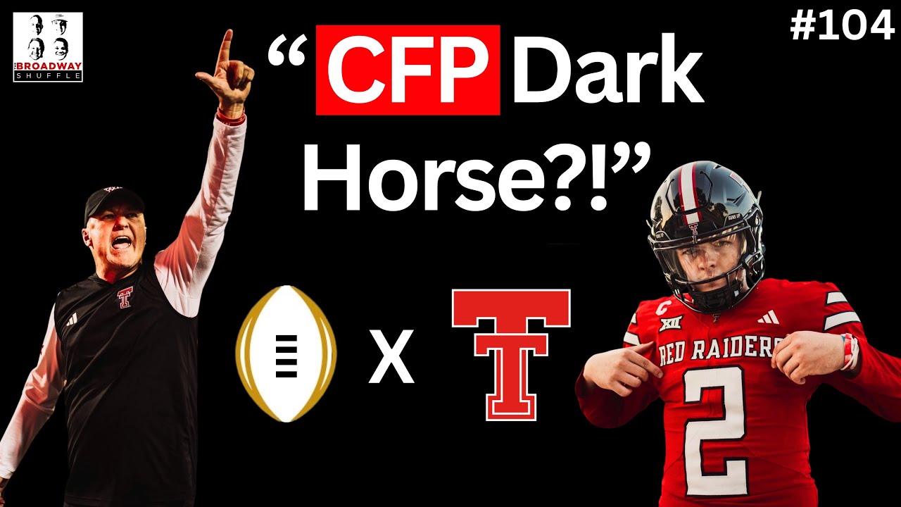 Is Texas Tech the CFP Sleeper of 2025?! #104