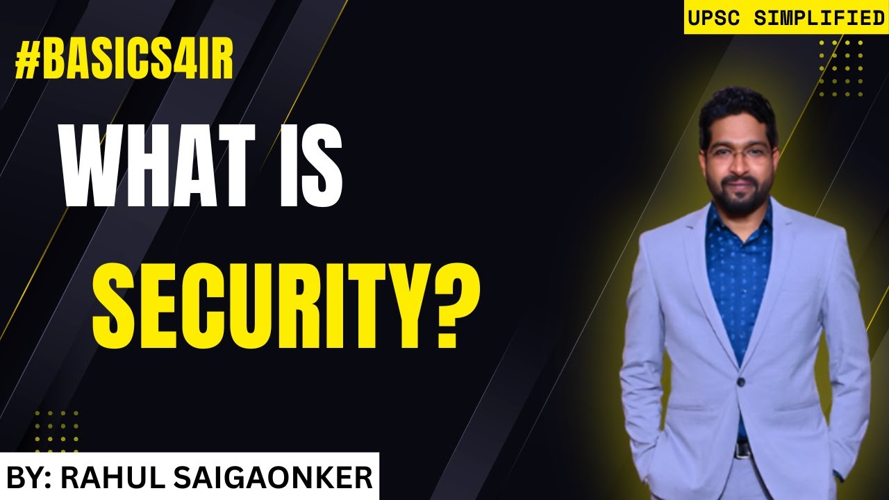 What Is Security in International Relations? | Traditional vs Modern Security Explained | #BASICS4IR