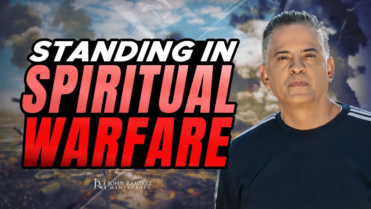 How Do YOU Stand on Spiritual Warfare? || John Ramirez Ministries