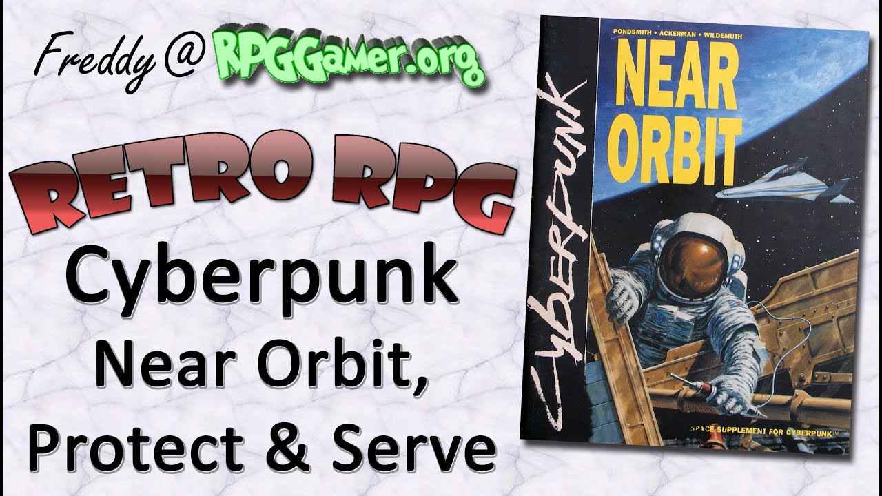 RetroRPG: Cyberpunk Near Orbit and Protect & Serve