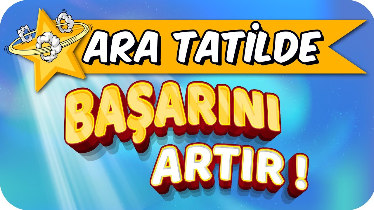 Ara Tatilde Planlamanı Yap, Başarını Artır! 🎯